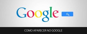 Como fazer seu site aparecer no Google? Como fazer seu site aparecer no Google?