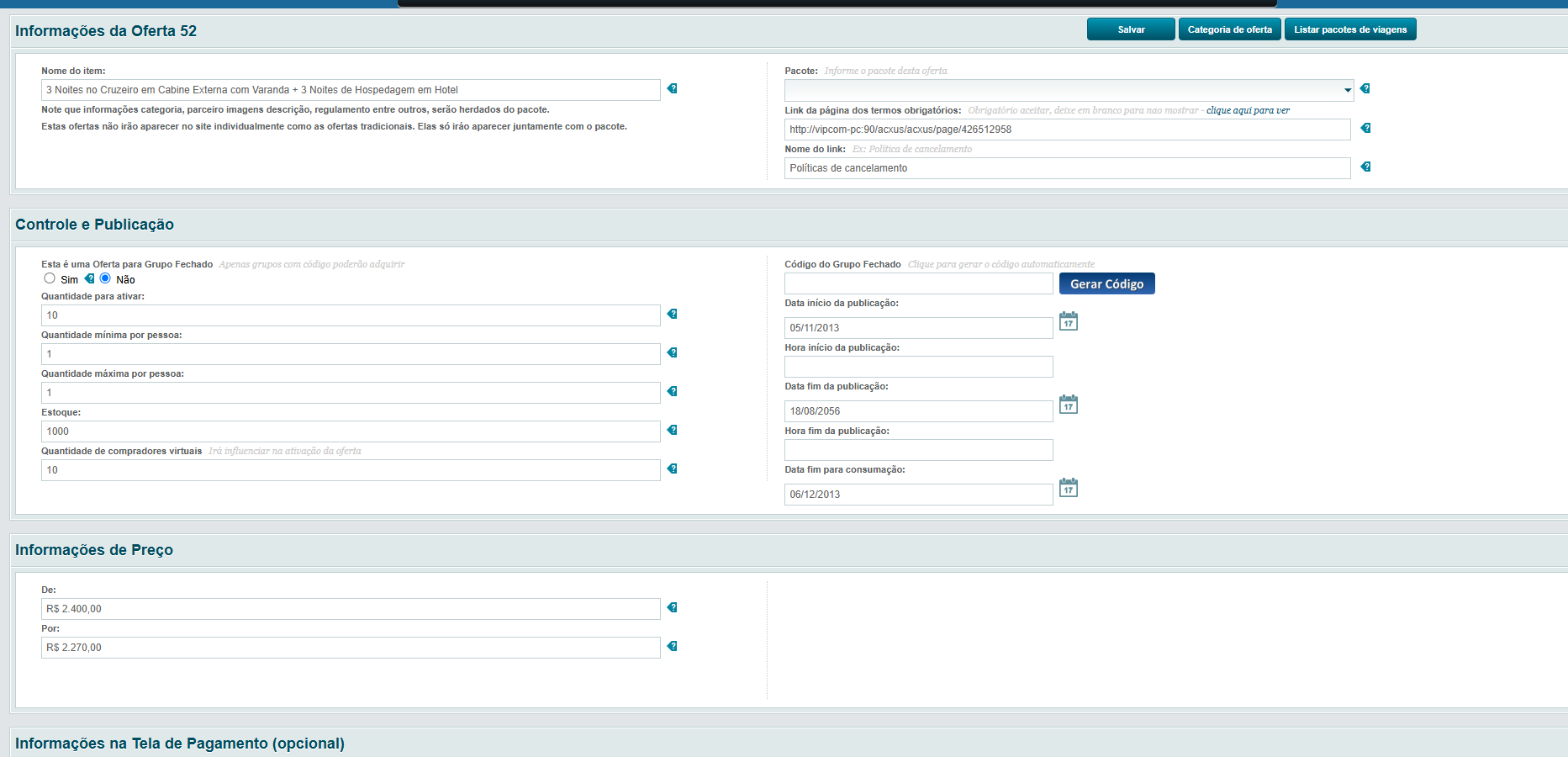 Painel administrativo do Acxus para gerenciamento de viagens e ofertas