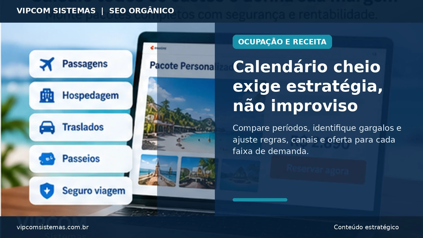 Calendário e demanda para melhorar a ocupação no aluguel por temporada