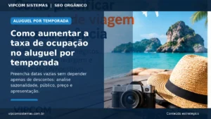 Como aumentar a taxa de ocupação no aluguel por temporada Como aumentar a taxa de ocupação no aluguel por temporada