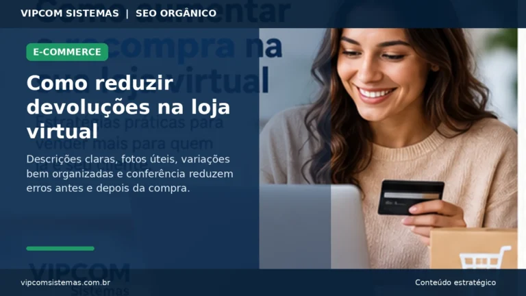 Como reduzir devoluções na loja virtual