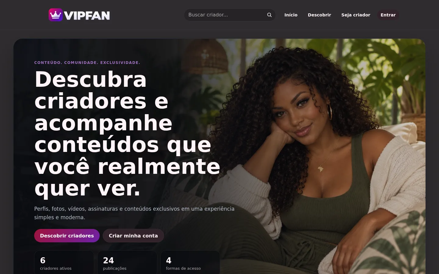 Tela inicial do VIPFAN, plataforma multicriador para conteúdo exclusivo